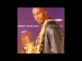 Eric Darius   You're So Fine (Vocal Version)