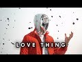 Sickick - Love Thing (Audio)