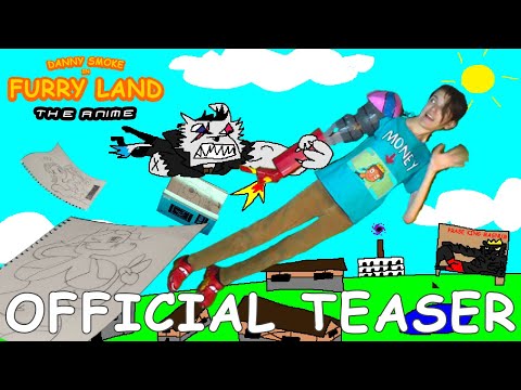 Danny Smoke in Furry Land: The Anime - Official Teaser