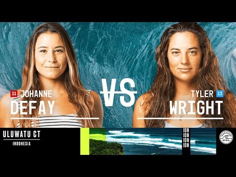 Johanne Defay vs. Tyler Wright - Semifinals, Heat 2 - Uluwatu CT - Women's 2018