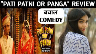 Pati Patni Aur Panga Review | Pati Patni Aur Panga Web Series Review | Pati Patni Aur Panga
