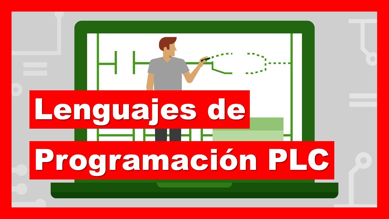 LENGUAJES de PROGRAMACIÓN PLC