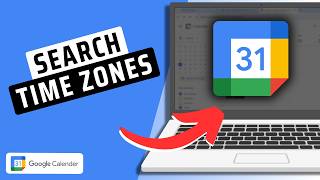How To Search Time Zones In Google Calendar