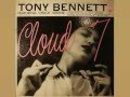 Tony Bennett - I Can't Believe That You're In Love With Me (1955)