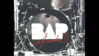 BAP - Denn mer sinn widder wer