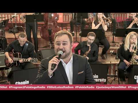 Łukasz Lipski i Chopin University Big Band "Bądź moim natchnieniem" | Lato z Radiem 2021