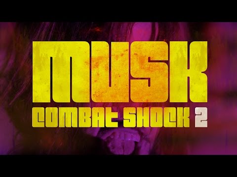 Musk: Combat Shock 2