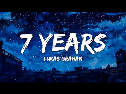 Lukas Graham – 7 Years (1 Hour Loop • Lyrics)