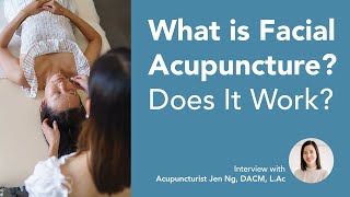 Is Facial Acupuncture the New Botox?