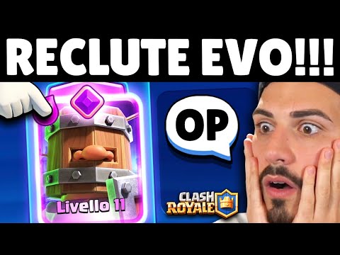 PROVIAMO le NUOVE RECLUTE EVOLUTE! - Clash Royale