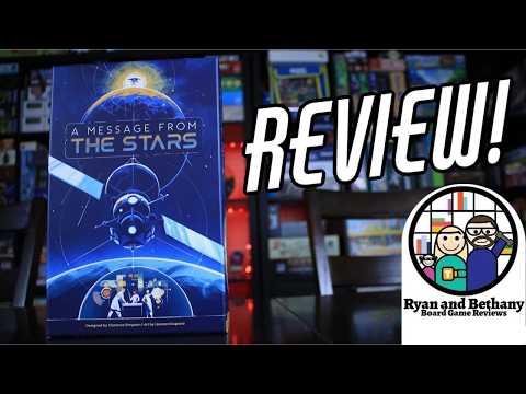 Ryan and Bethany review A Message From the Stars!