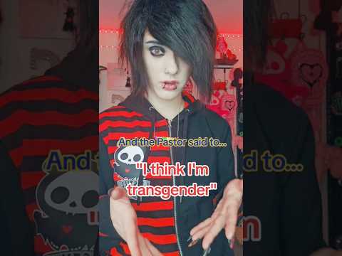 I think I'm Transgender #transgender #lgbt #church