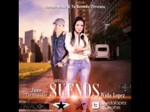 Sueños - Wida Lopez Ft.Juno ·Remix Official 2012 Reggaeton Romantico·