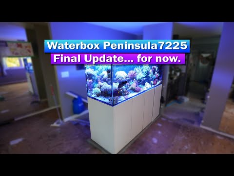 Waterbox Peninsula 7225 - Final Update.. for now