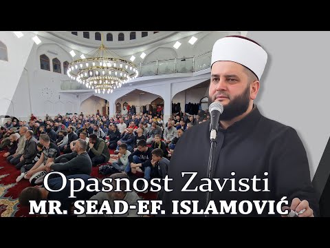 Opasnost Zavisti - mr. Sead-ef. Islamović #hadzimehovadzamija #ramadan #sandzak #novipazar