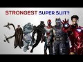 Most Powerful Super Suits In The World