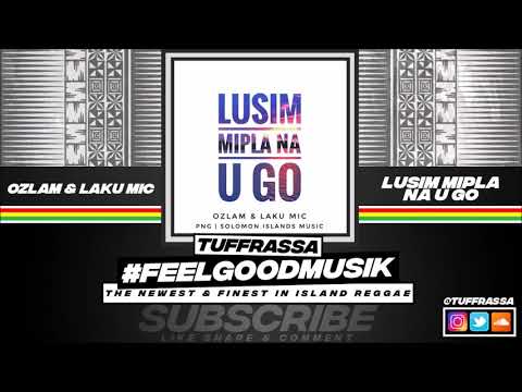 Ozlam & Laku Mic - Lusim Mipla Na U Go