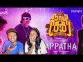 Appatha Video Song - Reaction| Naai Sekar Returns | Vadivelu | Suraaj | Santhosh Narayanan | ODY