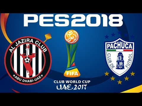 2017 FIFA Club World Cup Third place playoff - PES 2018 - AL JAZIRA vs PACHUCA