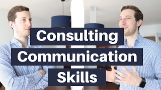 TALK LIKE A CONSULTANT - Top down communication explained (management consulting skills)
