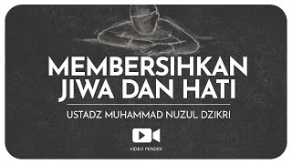 Download lagu MEMBERSIHKAN JIWA DAN HATI (1 menitan) | Ustadz Muhammad Nuzul Dzikri hafizhahullah mp3 Download lagu MEMBERSIHKAN JIWA DAN HATI (1 menitan) | Ustadz Muhammad Nuzul Dzikri hafizhahullah mp3