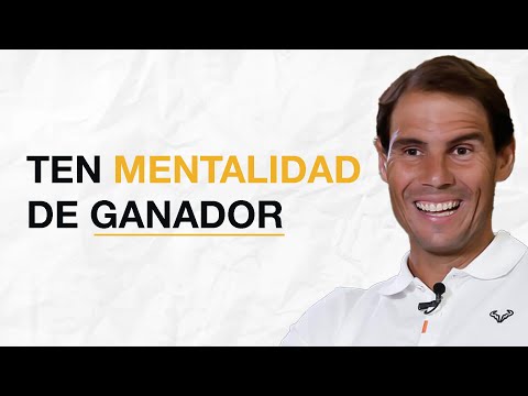 La Importancia De Una MENTALIDAD GANADORA | Entrenador Rafa Nadal