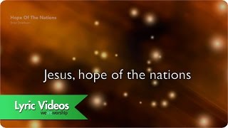 Hope Of The Nations - Lyric Video