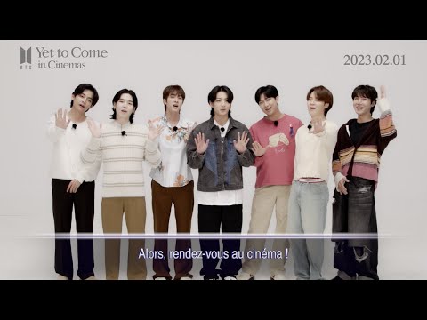 BTS: Yet To Come in Cinemas - Message du groupe BTS Pathé Live