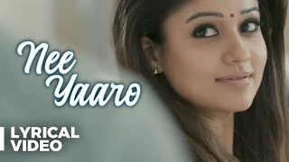 Raja Rani - Nee Yaaro  Lyric Video  Arya Nayanthar