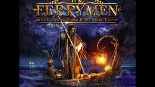 The Ferrymen - Fool You All video