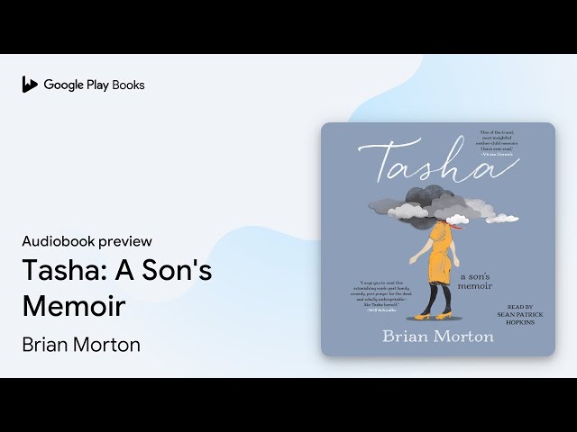 Vídeo relacionado con Tasha: A Son's Memoir