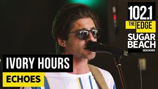 Ivory Hours - Echoes (Live at the Edge)