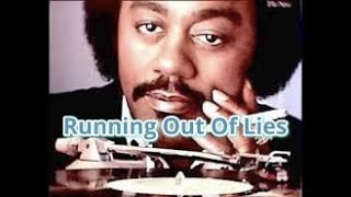 Running Out Of Lies - Johnnie Taylor
