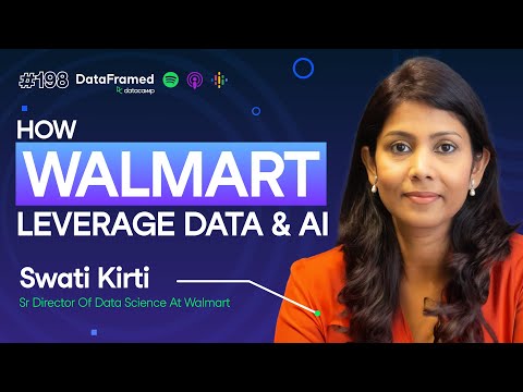 Swati Kirti, Sr Director of Data Science at Walmart - YouTube