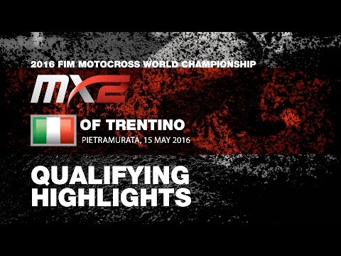 MX2 Qualifying Race Highlights MXGP of Trentino 2016