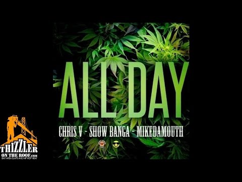 Chris V. x Show Banga x Mike Da Mouth - All Day [Prod. MikeEMike] [Thizzler.com]