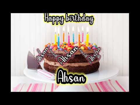 Ahsan birthday songs with name birthday songs #ahsan #birthdaysongwithname #birthdaysong