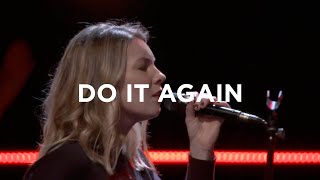 Do it Again | Emmy Rose | Bethel Church