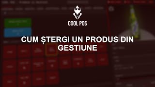 Cum ștergi un produs din gestiune