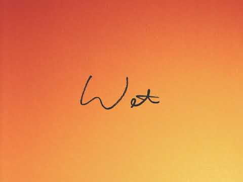 Video thumbnail for Wet