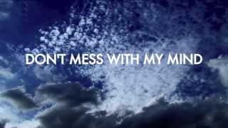 719-Don't Mess with my Mind  (Lyrics) by Noize Entertainment Records