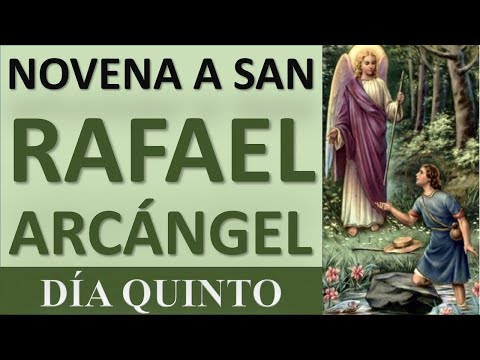 NOVENA TO SAINT RAPHAEL THE ARCHANGEL | DAY 5 | HEALING, DELIVERANCE, DEBTS, CHILDREN, FAMILY, AN...