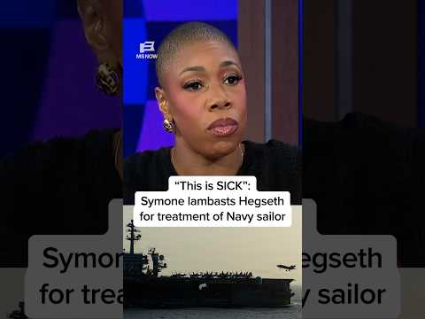 'This is SICK': Symone lambasts Hegseth for treatment of Navy sailor