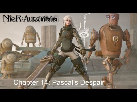 NieR:Automata Chapter 14: Pascal’s Despair
