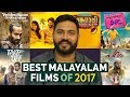 Top Malayalam Films of 2017 | Vivek Ranjit | Film Companion South