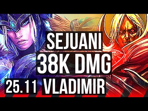 SEJUANI vs VLADIMIR (TOP) | 38k DMG | EUW Grandmaster | 25.11