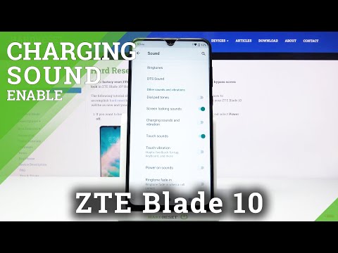 How to Enable Charging Sounds in ZTE Blade 10 – Turn On Charging Sounds and Vibrations