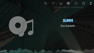Download lagu Sunyi | Elvy Sukaesih mp3