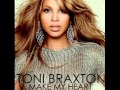 TONI BRAXTON - Unbreak My Heart (REMIX ...