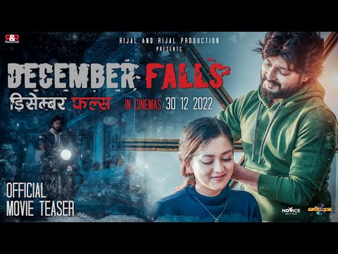 DECEMBER FALLS - Nepali Movie Official Teaser | Upasana Singh Thakuri, Aaryan Sigdel |R&R Production
